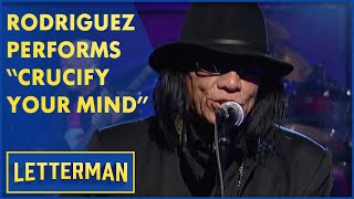 Rodriguez Performs quotCrucify Your Mindquot  Letterman [upl. by Leclair430]