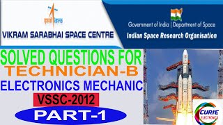 33 VSSC 2012 Part1TechnicianB Electronics [upl. by Erasme]