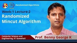 Lecture 2 Randomized Mincut Algorithm [upl. by Qifar]