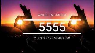 5555 Angel Number Meanıng and Symbolism IExtraordinary FactsI [upl. by Bartolomeo477]