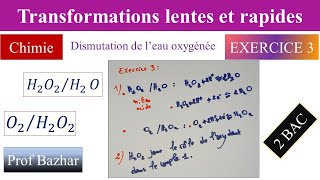 exercice 3 Transformations lentes et rapides 2 bac biof [upl. by Amluz]