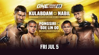 ONE Friday Fights 69 Kulabdam vs Anane [upl. by Darrelle]