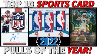 TOP 10 SPORTS CARD PULLS OF THE YEAR 2022 [upl. by Godrich209]