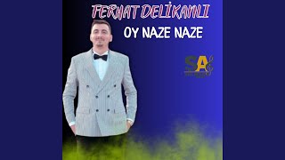 Oy Naze Naze [upl. by Tonkin]