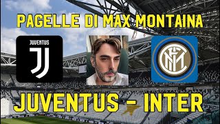 JUVENTUS INTER PAGELLE DI MAX MONTAINA [upl. by Oirifrop]