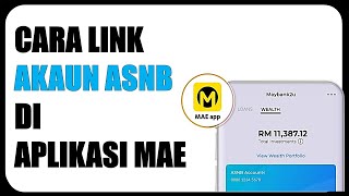 Cara Link Akaun ASB Di Aplikasi MAE [upl. by Chae]