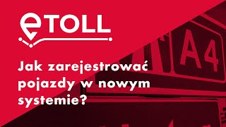 eTOLL Jak zarejestrować pojazdy w nowym systemie opłat drogowych  Akademia MyCar 11 [upl. by Nnayrb]