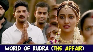 World of Rudra The Affair  Athadey Stories  Dulquer Salmaan Neha Sharma [upl. by Averi889]