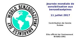 Journée mondiale de sensibilisation aux benzodiazépines WBAD 2017 [upl. by Bradwell]