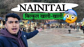 ZERO Tourism NAINITAL 😱  Nainital Snowfall Update 2024 [upl. by Artemas210]