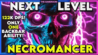 NEXT LEVEL NECROMANCER 122KDPS  ESO [upl. by Adar]