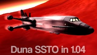 Duna SSTO KSP 104  Uncut with Commentary [upl. by Icat]