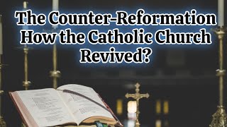 Catholic CounterReformation Crash Course European History 9 [upl. by Saville]