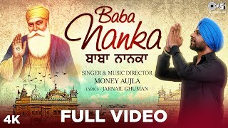 Baba Nanka Full Video  Money Aujla  Jarnail Ghuman  Devotional Song [upl. by Laram829]