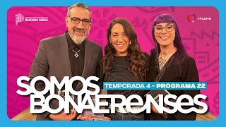 Somos Bonaerenses  Temporada 4 Programa 22 [upl. by Dranoel]