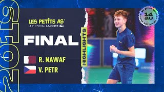 Les Petits As 2019  Boys Finals Highlights  Rashed Nawaf vs Vojtech Petr 🔥 [upl. by O'Donovan]