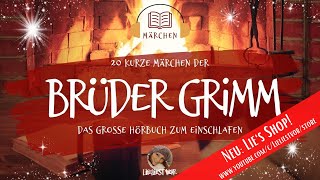 Das große Brüder Grimm Hörbuch langes Hörbuch zum Einschlafen  20 Märchen [upl. by Arlee]