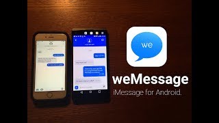 weMessage  iMessage For Android [upl. by Leid]