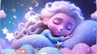 Sleep Lullaby  Beautiful Lullaby for Babies To Go To Sleep  Top Baby Sleep Music [upl. by Yllier625]