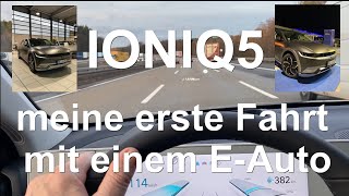 Hyundai IONIQ5  Spass und Erlebnisse  meine erste Fahrt mit einem EAuto [upl. by Anauqes]