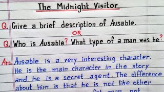 Who was Ausable What type of a man was he Give a brief description of Ausable The Midnight Visitor [upl. by Emrich942]