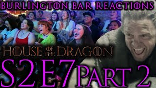 The Bar LOSES it  House of the Dragon S2x7 Bar Reaction Pt 2 [upl. by Yarg247]