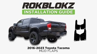 Rokblokz Mud flap install on 2016 Toyota Tacoma [upl. by Enale]