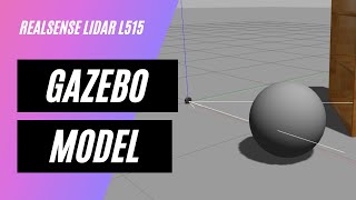 L515 Gazebo Model  L515 LIDAR  Intel Realsense [upl. by Jaffe]