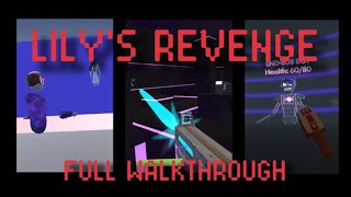 Rec Room  Lilys Revenge FULL WALKTHROUGH  No Commentary [upl. by Andromeda]