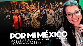 Por Mi Mexico Remix 🇲🇽  Lefty SM Santa Fe Klan Dharius CKan MC DavoNeto Peña  CATDELESPACIO [upl. by Neelasor]