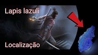 Sekiro  Lapis lazuli  Guia de localização [upl. by Akinihs466]