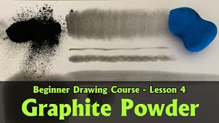 Drawing with Graphite Powder  4  Drawing for Beginners Course [upl. by Lozano]