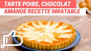 Recette Gourmande  Tarte Poire Chocolat et Amande à Tomber par Terre  🍐🍫🥧 [upl. by Patton]