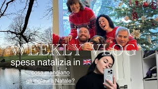 WEEKLY VLOG  VITA IN UK  SPESA DI NATALE INGLESE 🇬🇧🎄 [upl. by Liva]