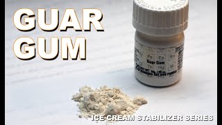 Guar Gum  The ultimate ice cream stabilizer [upl. by Ennazzus637]