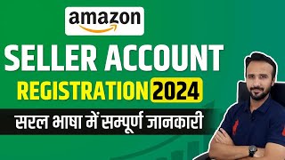 How to Create Amazon Seller Account 2024 Step by Step  Amazon Seller Central  Sell on amazon [upl. by Kirsteni]