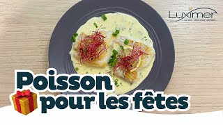 RECETTE POUR LES FÊTES A BASE DE POISSON BLANC  Recette simple by Luximer [upl. by Spindell]