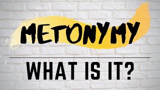 Metonymy Explained [upl. by Welbie]