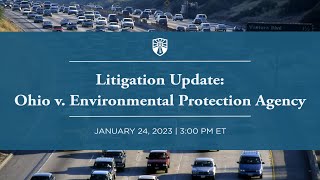 Litigation Update Ohio v Environmental Protection Agency [upl. by Eerihs]