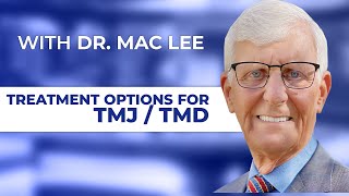 New Treatment Options for TMJ  TMD with Edna TX dentist Dr Mac Lee [upl. by Ggerg692]