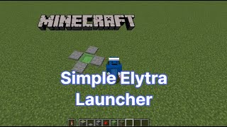 Minecraft Simple Elytra Launcher [upl. by Hpsoj]