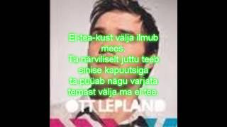 Ott Lepland  Läbi öise Tallinna  with LYRICS  HD [upl. by Mara]