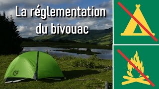 Réglementation du bivouac et camping sauvage  Illégal  Que risque ton [upl. by Aerbas757]