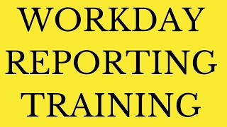 Workday reporting training workday reporting tutorial  workday reporting learning [upl. by Selma931]