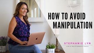 How to STOP from Being Manipulated  Emotional Manipulator Tactics  SL Coaching [upl. by Bettina]