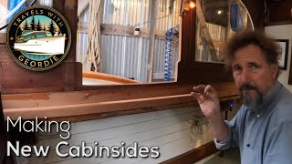 Making New Cabinsides  390  Boat Life  Living aboard a wooden boat  Travels With Geordie [upl. by Aleyam377]