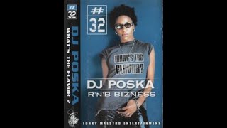 DJ Poska  Whats The Flavor 32 1998 [upl. by Eusebio]