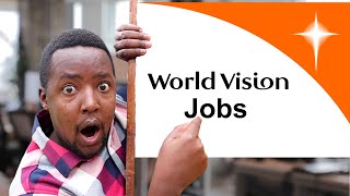 How To Get NGO Jobs in 2024  World Vision Jobs [upl. by Elisabetta]