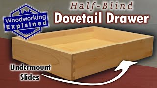 HalfBlind Dovetail Drawer Box The drawer box that most think is too hard to build [upl. by Nyltiac592]