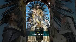 8th May  Our Lady of Pompeii  Marian Calendar [upl. by Firooc]